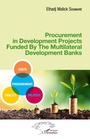 Cover: Procurement in Development Projects Funded By the Multilateral Development Banks - Harmattan Sénégal