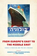 Cover: From Europe's East to the Middle East - University of Pennsylvania Press