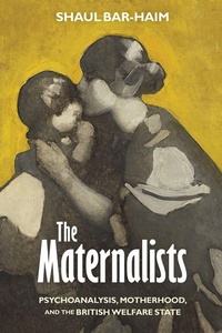Enlarge image Cover: The Maternalists - University of Pennsylvania Press