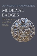 Cover: Medieval Badges - University of Pennsylvania Press