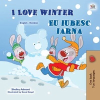 Abbildung von: I Love Winter Eu iubesc iarna (English Romanian Bilingual Collection) - English Romanian Bilingual Collection