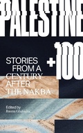 Cover: Palestine +100 - Deep Vellum Publishing