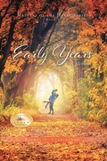 Cover: The Early Years - AuthorLine Media