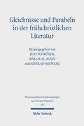 Cover: Gleichnisse und Parabeln in der fr&uuml;hchristlichen Literatur - Mohr Siebeck