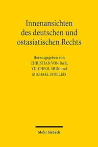 Abbildung von: Innenansichten des deutschen und ostasiatischen Rechts - Mohr Siebeck