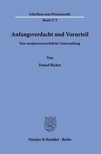 Abbildung von: Anfangsverdacht und Vorurteil. - Duncker & Humblot