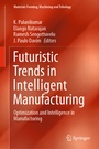 Cover: Futuristic Trends in Intelligent Manufacturing - Springer