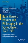 Cover: Boris Hessen: Physics and Philosophy in the Soviet Union, 1927-1931 - Springer