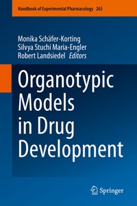 Abbildung von: Organotypic Models in Drug Development - Springer