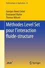 Cover: M&eacute;thodes Level Set pour l'interaction fluide-structure - Springer