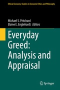 Cover: Everyday Greed: Analysis and Appraisal - Springer