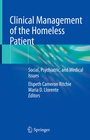 Cover: Clinical Management of the Homeless Patient - Springer