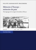 Cover: M&eacute;moire d'Europe - m&eacute;moire de paix - Franz Steiner Verlag