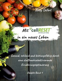Abbildung von: Mit cellRESET in ein neues Leben - BoD - Books on Demand