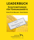 Cover: LEADERBUCH Nr. 1: Schutzimpfungen f&uuml;r F&uuml;hrungskr&auml;fte - Edition Summerhill