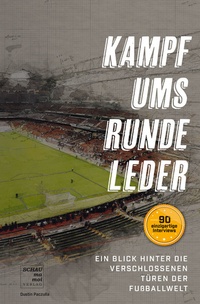 Abbildung von: Kampf ums runde Leder - SCHAU ma moi Verlag