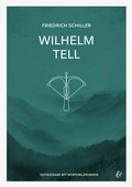 Cover: Wilhelm Tell - Friedrich Schiller - Textheft - Krapp & Gutknecht Verlag