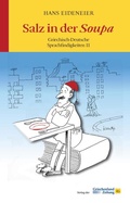 Cover: Salz in der Soupa - Verlag der Griechenland Zeitung - Hellasproducts GmbH