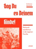 Cover: Sag Du es Deinem Kinde - L&ouml;cker Verlag