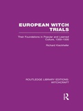 Cover: European Witch Trials (RLE Witchcraft) - Routledge