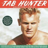 Enlarge image Cover: The Tab Hunter Collection 1956-62 - Membran Media GmbH / Hamburg
