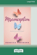 Cover: Misconception (16pt Large Print Edition) - READHOWYOUWANT
