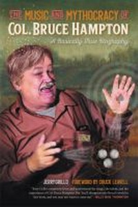 Abbildung von: The Music and Mythocracy of Col. Bruce Hampton - University of Georgia Press