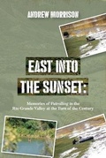 Cover: East Into The Sunset - Halo Publishing International