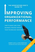 Cover: The Association Exec's Guide to Improving Organizational Performance - Lulu.com