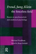 Bild: Freud, Jung, Klein - The Fenceless Field - Routledge
