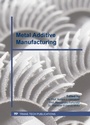 Cover: Metal Additive Manufacturing - Trans Tech Publications Ltd
