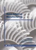 Cover: Metal Additive Manufacturing - Trans Tech Publications Ltd