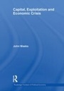 Cover: Capital, Exploitation and Economic Crisis - Routledge