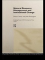 Cover: Natural Resource Management and Institutional Change - Routledge