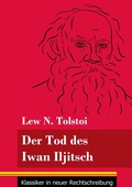 Cover: Der Tod des Iwan Iljitsch - Klassiker in neuer Rechtschreibung