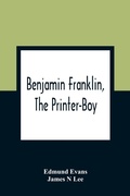 Cover: Benjamin Franklin, The Printer-Boy - ALPHA EDITION