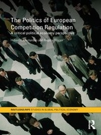 Enlarge image Cover: The Politics of European Competition Regulation - Routledge