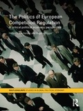 Cover: The Politics of European Competition Regulation - Routledge