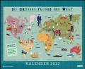 Cover: Die gro&szlig;en Fl&uuml;sse der Welt 2022 - Landkarten-Kalender f&uuml;r Kinder und Erwachsene - Wandkalender 52 x 42,5 cm - Spiralbindung - DuMont Kalenderverlag