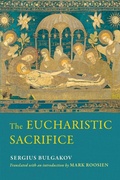 Cover: The Eucharistic Sacrifice - University of Notre Dame Press