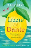 Cover: Lizzie and Dante: 'A feast of a novel' Sophie Kinsella - Piatkus Books
