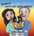 Cover: The Story Of Levi The Blue Healer - Johnathan Puckett