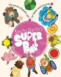 Cover: Sascha Martin's Super Ball - Moonflight Press