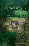 Cover: Aelred of Rievaulx (1110-1167) - Liturgical Press