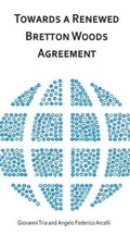 Cover: Towards a Renewed Bretton Woods Agreement - Transatlantic Leadership Network