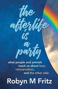 Cover: The Afterlife Is a Party - Alchemy West Inc.