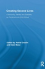 Cover: Creating Second Lives - Routledge