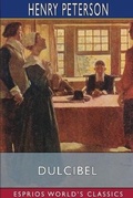 Cover: Dulcibel (Esprios Classics) - Blurb