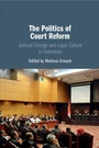 Cover: The Politics of Court Reform - Cambridge University Press