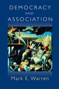 Enlarge image Cover: Democracy and Association - Princeton University Press